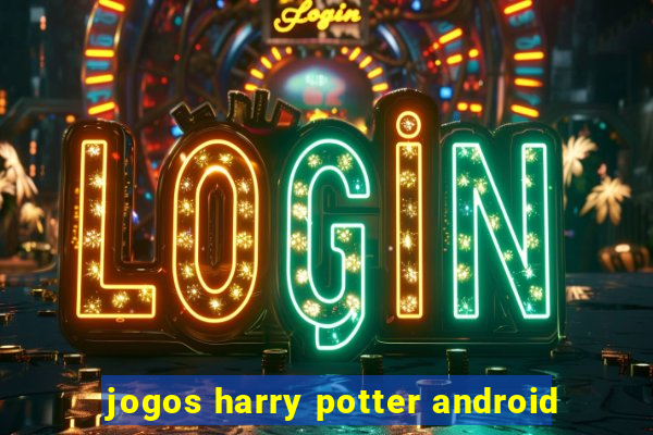 jogos harry potter android